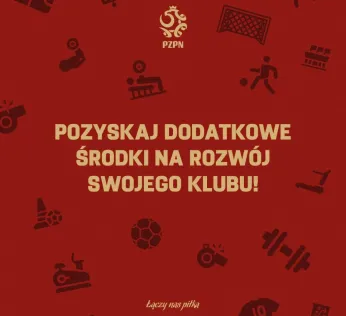 Pozyskuj dodatkowe środki na rozwój swojego klubu