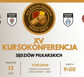 XV Kursokonferencja Sędziów Piłkarskich - Poronin 2025