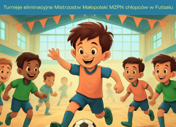 Mistrzostwa Małopolski w Futsalu - U-11, U-13