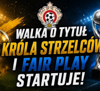 Walka o tytuł Króla Strzelców i Fair Play startuje!